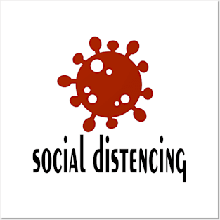 social distencing T-shirt Posters and Art